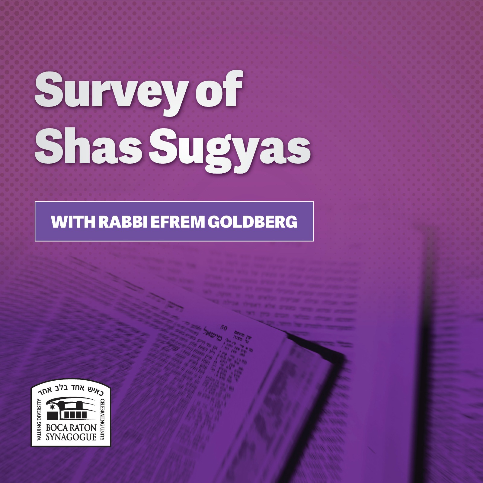 Listen: Survey of Shas Sugyas